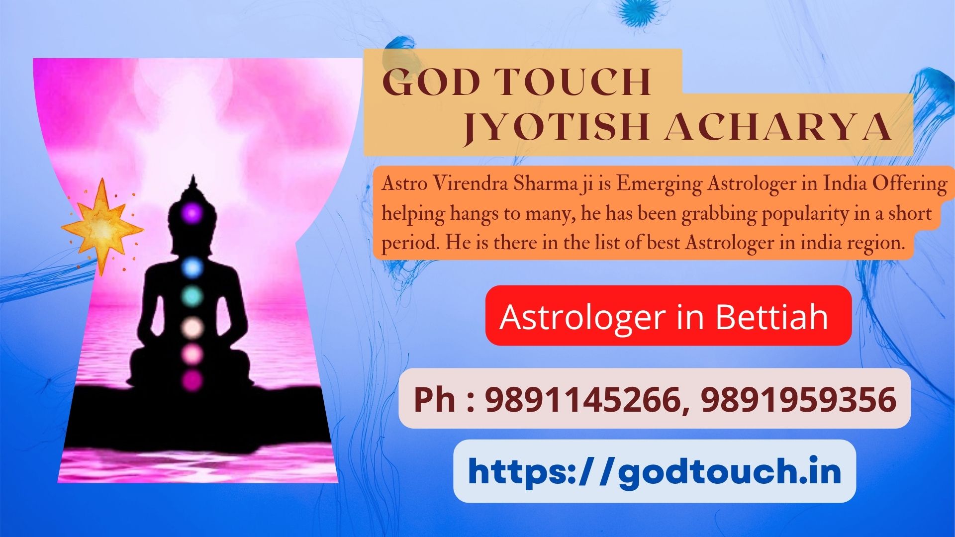 Best Astrologer in Bettiah  9891145266 GOD TOUCH JYOTISH ACHARYA