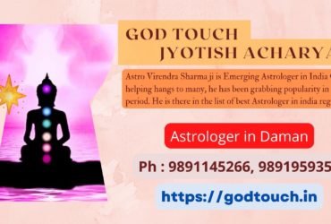 Best Astrologer in Daman 9891145266 GOD TOUCH JYOTISH ACHARYA