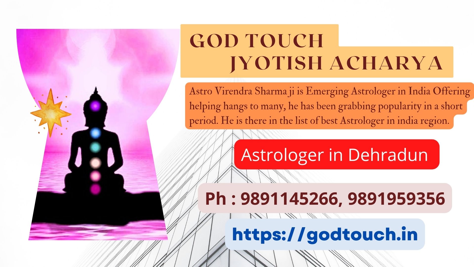 Best Astrologer in Dehradun  9891145266 GOD TOUCH JYOTISH ACHARYA