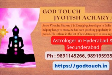 Best Astrologer in Hyderabad & Secunderabad 9891145266 GOD TOUCH JYOTISH ACHARYA