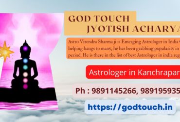 Best Astrologer in Kanchrapara    9891145266 GOD TOUCH JYOTISH ACHARYA