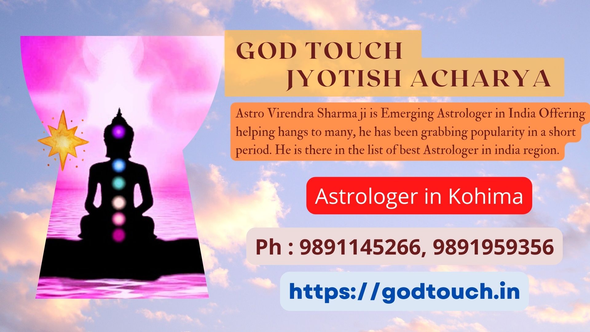 Best Astrologer in Kohima 9891145266 GOD TOUCH JYOTISH ACHARYA