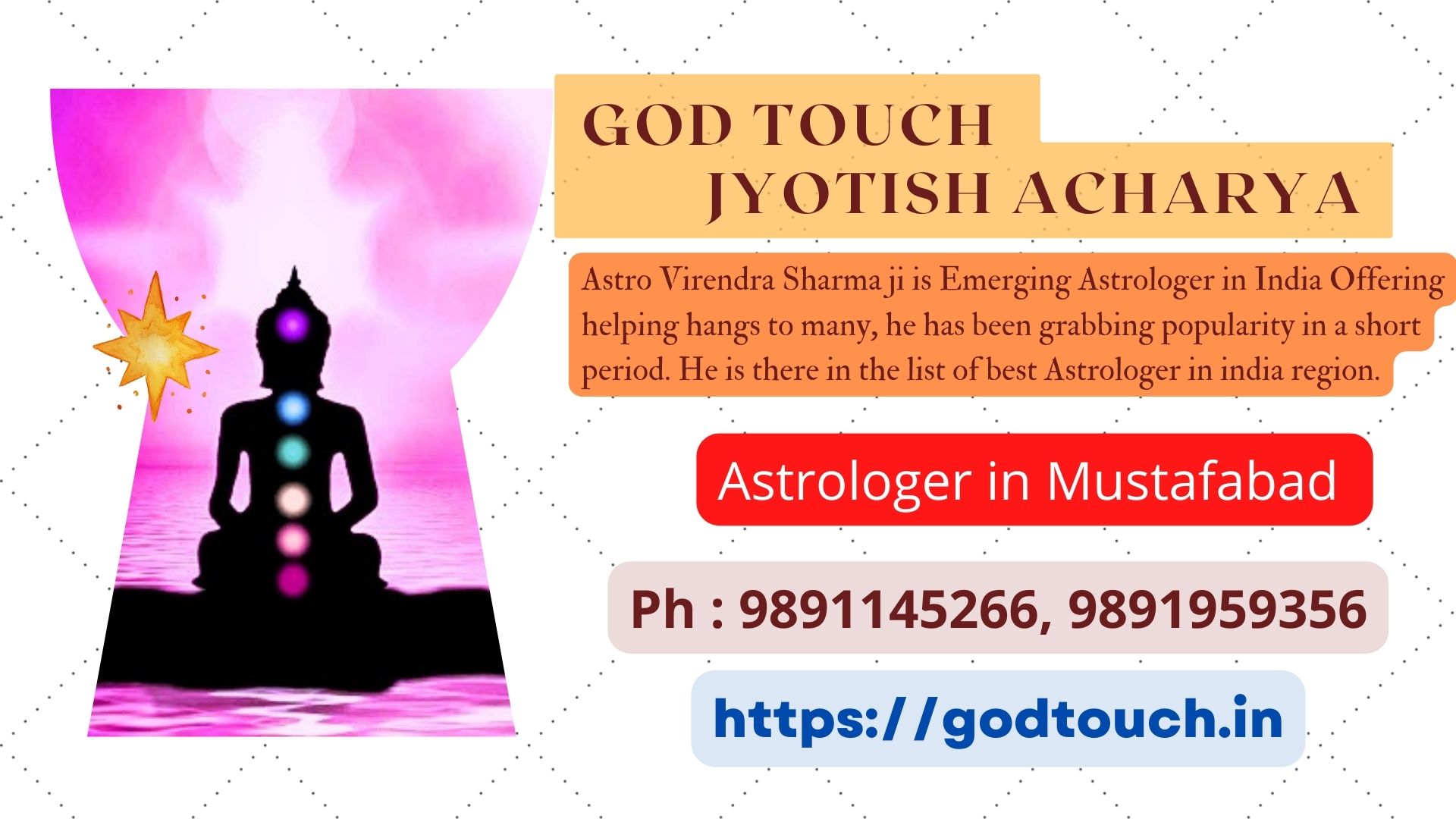 Best Astrologer in Mustafabad   9891145266 GOD TOUCH JYOTISH ACHARYA