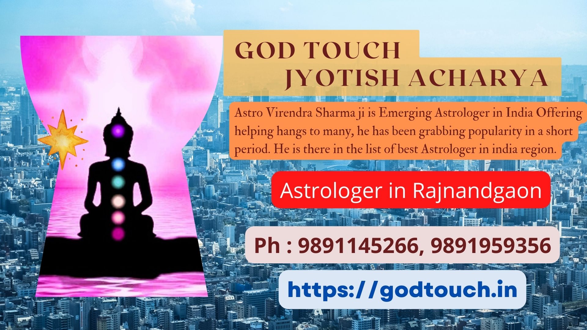 Best Astrologer in Rajnandgaon 9891145266 GOD TOUCH JYOTISH ACHARYA