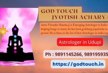 Best Astrologer in Udupi 9891145266 GOD TOUCH JYOTISH ACHARYA