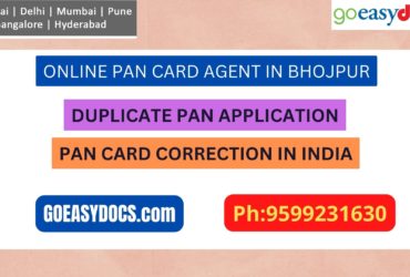 Pan Card Agent Service In BHOJPUR 9599231630