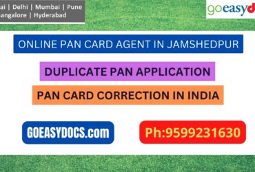 Pan Card Agent Service In JAMSHEDPUR 9599231630