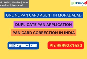 Pan Card Agent Service In MORADABAD 9599231630