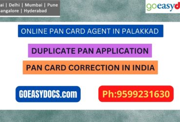 Pan Card Agent Service In PALAKKAD 9599231630