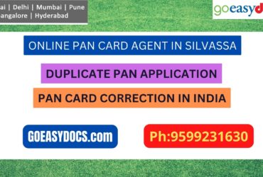 Pan Card Agent Service In SILVASSA 9599231630