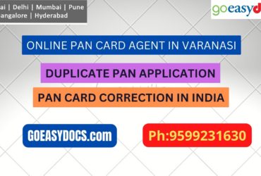 Pan Card Agent Service In VARANASI 9599231630