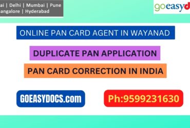 Pan Card Agent Service In WAYANAD 9599231630