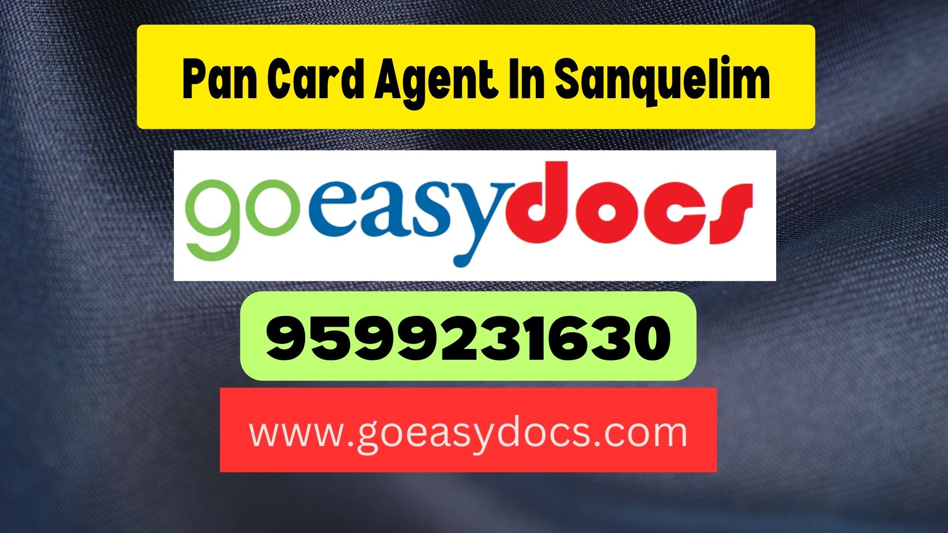 Pan Card Agent Consultant in Sanquelim 8851415812