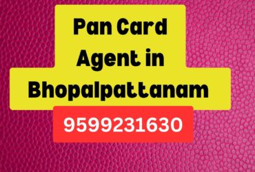 Pan Card Agent Consultant in Bhopalpattanam  8851415812