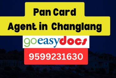 Pan Card Agent Consultant in Changlang  8851415812