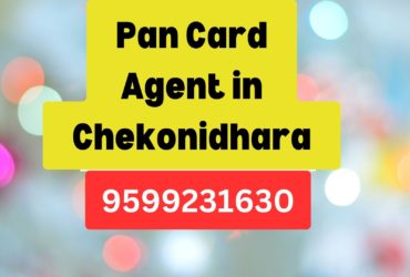 Pan Card Agent Consultant in Chekonidhara  8851415812