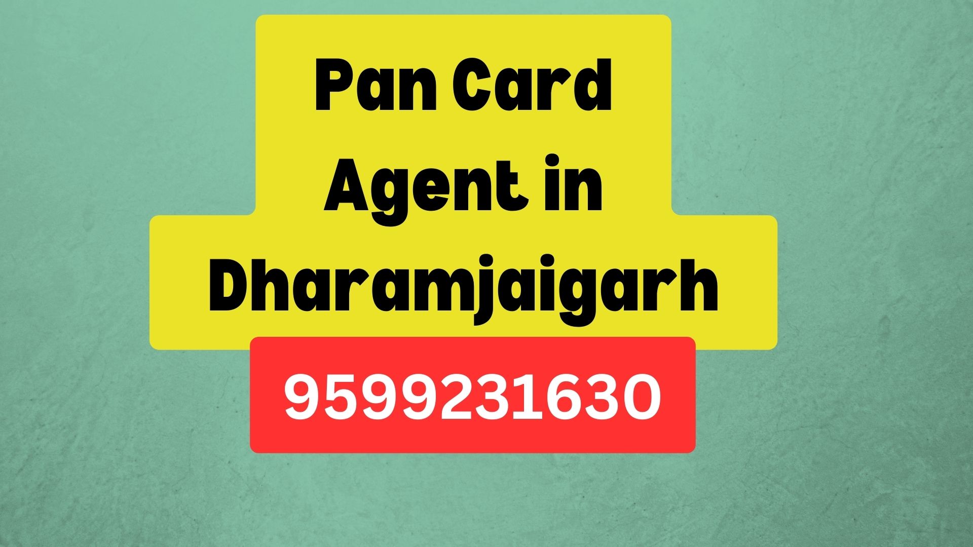 Pan Card Agent Consultant in Dharamjaigarh 8851415812
