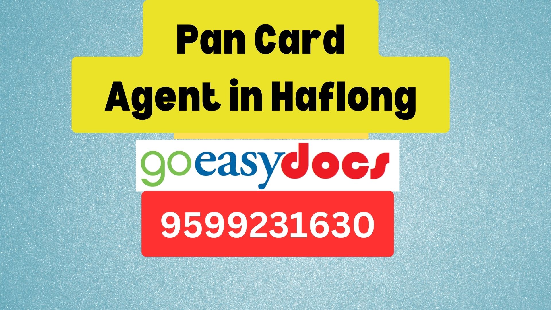 Pan Card Agent Consultant in Haflong  8851415812