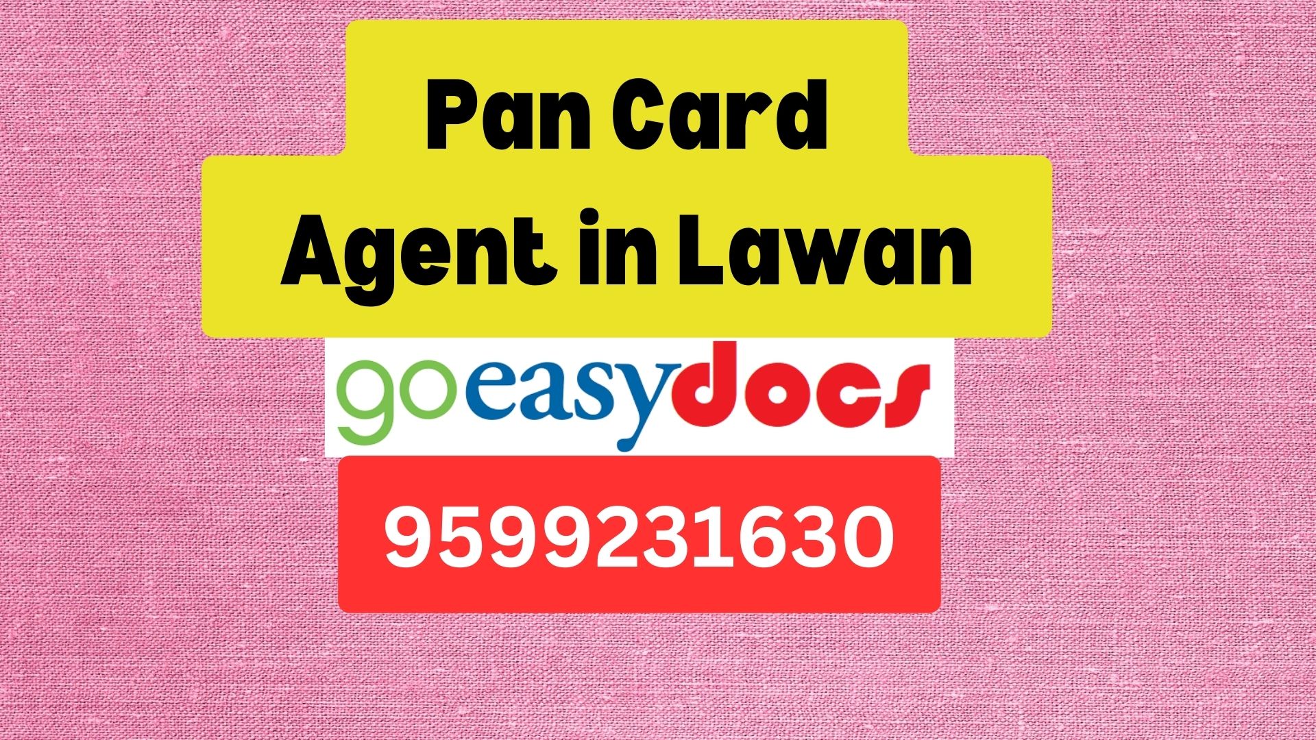 Pan Card Agent Consultant in Lawan 8851415812