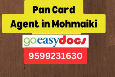 Pan Card Agent Consultant in Mohmaiki  8851415812