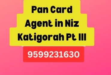 Pan Card Agent Consultant in Niz Katigorah Pt III  8851415812