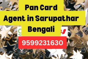 Pan Card Agent Consultant in Sarupathar Bengali  8851415812