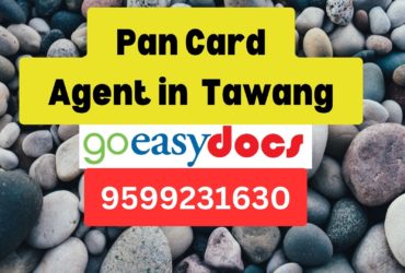 Pan Card Agent Consultant in Tawang  8851415812