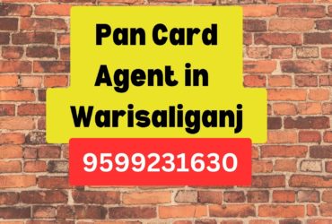 Pan Card Agent Consultant in Warisaliganj  8851415812