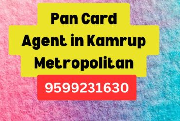 Pan Card Agent Consultant in Kamrup Metropolitan  8851415812