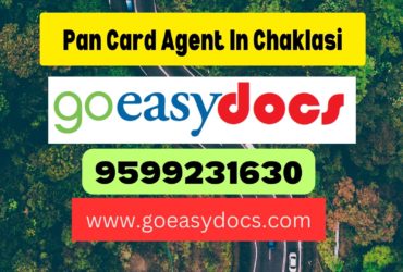 Pan Card Agent Consultant in Chaklasi  8851415812