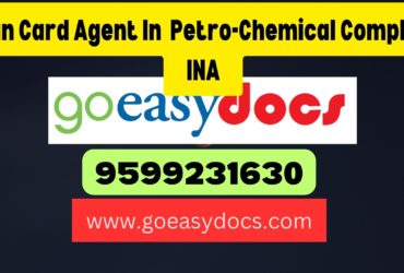 Pan Card Agent Consultant in Petro-Chemical Complex INA 8851415812