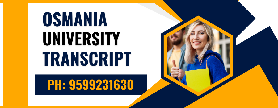 Osmania University Transcript, MOI, Degree Certificate, LOR 9599231630